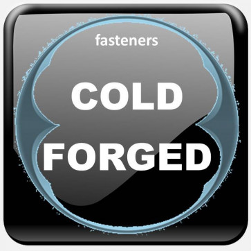 COLD FORGED
