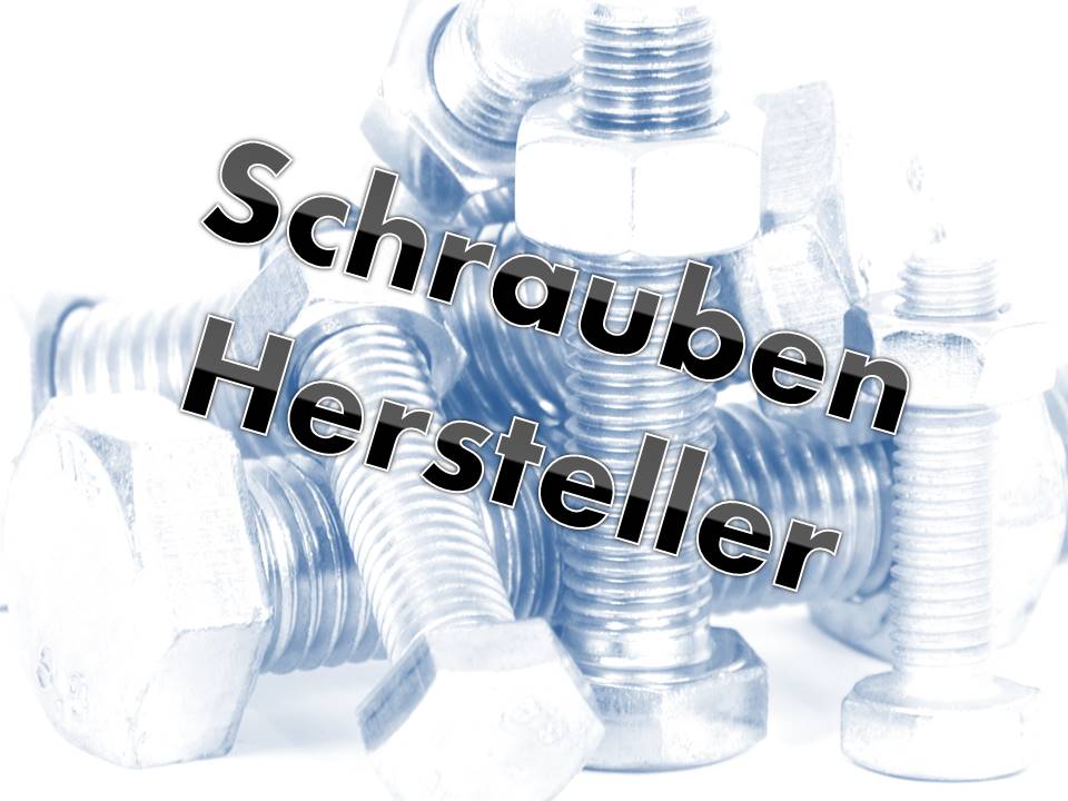 FASTENER MANUFACTURING IN GERMANY FASTENER MANUFACTURING IN GERMANY